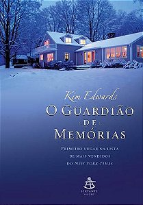Livro Guardiao de Memorias, o Autor Edwards, Kim (2008) [usado]