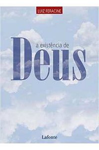 Livro Existência de Deus, a Autor Feracine, Luiz (2020) [usado]