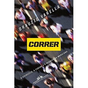 Livro Correr Autor Varella, Drauzio (2015) [usado]