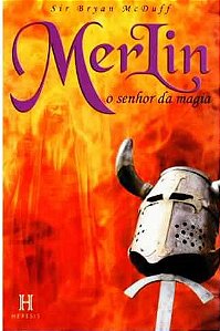 Livro Merlin: o Senhor da Magia Autor Mcduff, Sir Bryan (2003) [usado]