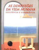 Livro Dimensões da Vida Humana, as Autor Romero, Emílio (1998) [usado]