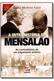 Livro Outra História do Mensalão, a Autor Leite, Paulo Moreira (2013) [usado]
