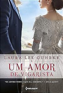 Livro um Amor de Vigarista Autor Guhrke, Laura Lee (2020) [usado]