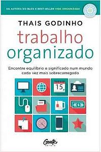 Livro Trabalho Organizado Autor Godinho, Thais (2018) [seminovo]