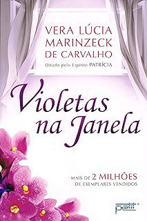 Livro Violetas na Janela Autor Carvalho, Vera Lúcia Marinzeck de (2002) [usado]