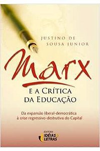 Livro Marx e a Crítica da Educação Autor Júnior, Justino de Sousa (2010) [usado]
