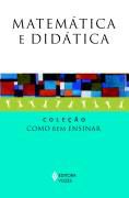 Livro Matemática e Didática Autor Selbach (superv. Geral), Simone (2010) [usado]