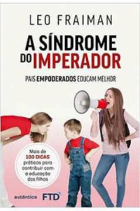 Livro Síndrome do Imperador, a Autor Fraiman, Leo (2019) [usado]