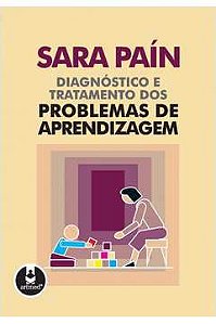 Livro Diagnósticos e Tratamento dos Problemas de Aprendizagem Autor Paín, Sara (1985) [usado]