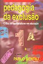 Livro Pedagogia da Exclusão Autor Gentili, Pablo (2002) [usado]
