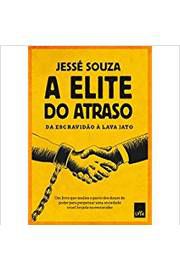 Livro Elite do Atraso, a Autor Souza (2017) [usado]