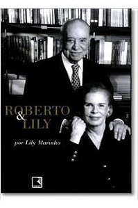 Livro Roberto e Lily Autor Marinho , Lily (2004) [seminovo]