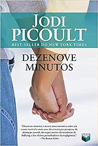 Livro Dezenove Minutos Autor Picoult, Jodi (2013) [usado]