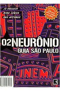 Livro 02 Neurônio Guia São Paulo/rio de Janeiro Autor Hallack, Nina Lemos (2005) [usado]