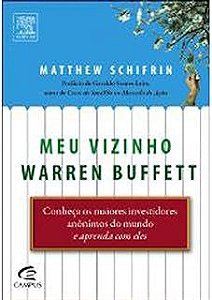 Livro Meu Vizinho Warren Buffett Autor Schifrin, Mathew (2011) [usado]