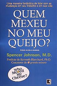 Livro Quem Mexeu no Meu Queijo? Autor Spencer, Johnson (2010) [usado]