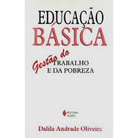 Livro Eduação Básica Autor Oliveira, Dalila Andrade (2000) [usado]