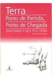 Livro Terra: Ponto de Partida, Ponto de Chegada Autor Borges, Maria Stela Lemos (1997) [usado]