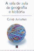 Livro Sala de Aula de Geografia e História, a Autor Antunes, Celso (2001) [usado]