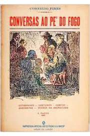 Livro Conversas ao Pé do Fogo (edição Fac-similar da Edição de 1921) Autor Pires, Cornelio (1987) [usado]