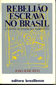 Livro Rebelião Escrava no Brasil Autor Reis, João José (2003) [usado]