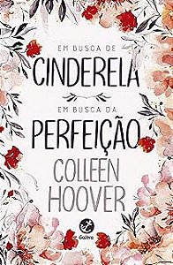 Livro em Busca de Cinderela e em Busca da Perfeição Autor Hoover, Colleen (2022) [usado]