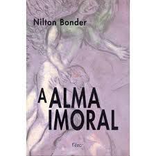 Livro Alma Imortal, a Autor Bonder, Nilton (1998) [seminovo]