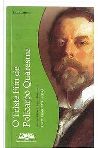 Livro Triste Fim de Policarpo Quaresma Autor Barreto, Lima (2012) [usado]