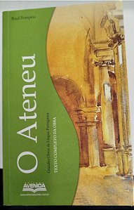 Livro Ateneu, o Autor Pompéia, Raul (2012) [usado]