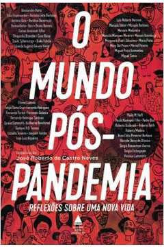 Livro Mundo Pós-pandemia, o Autor Vários (2020) [usado]