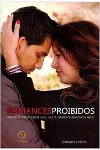 Livro Romances Proibidos Autor Júnior, Ariovaldo César (2014) [seminovo]
