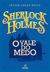 Livro o Vale do Medo - Sherlock Holmes Autor Doyle, Arhur Conan (2019) [usado]