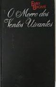 Livro Morro dos Ventos Uivantes, o Autor Brontë, Emily [usado]