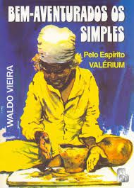 Livro Bem-aventurados os Simples Autor Vieira, Waldo (1976) [usado]