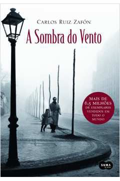Livro Sombra do Vento, a Autor Zafón, Carlos Ruiz (2007) [usado]