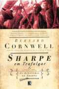 Livro Sharpe em Trafalgar Autor Cornwell, Bernard (2006) [seminovo]