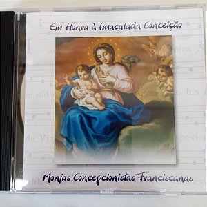 Cd em Honra a Imaculada Conceição Interprete Monjas Concepcionistas Franciscanas [usado]