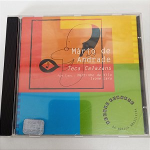 Cd Mario de Andrade -teca Calazans /acervo da Funarte Interprete Teca Calazans [usado]