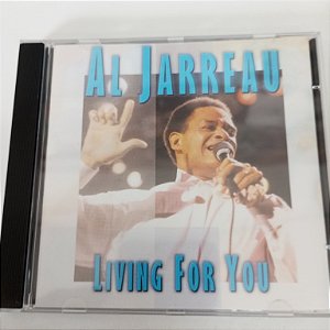 Cd Al Jarreau - Living For You Interprete Al Jarreau [usado]
