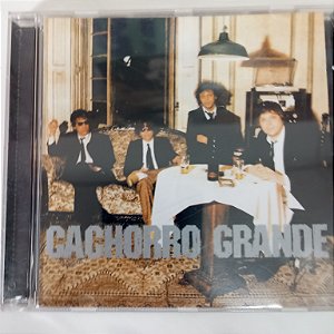 Cd Cachorro Grande - as Proximas Horas Serão Muito Boas Interprete Cachorro Grande [usado]