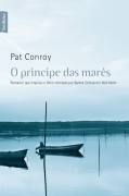Livro Principe das Mares, o Autor Conroy, Pat (2010) [seminovo]