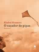 Livro Caçador de Pipas, o Autor Hosseini, Khaled (2005) [usado]