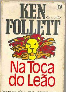 Livro na Toca do Leão Autor Follett, Ken [usado]