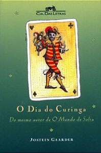 Livro Dia do Curinga, o Autor Gaarder, Jostein (1997) [usado]