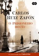 Livro Prisioneiro do Céu, o Autor Zafón, Carlos Ruiz (2012) [seminovo]
