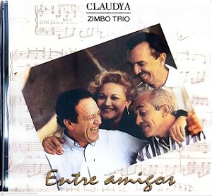 Cd Claudya /zimbo Trio entre Amigos Interprete Claudya /zimbo Trio [usado]