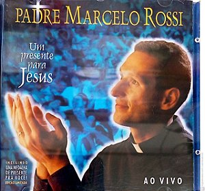 Cd Padre Marcelo Rossi ao Vivo - um Presente para Jesus Interprete Padre Marcelo Rossi e Convidados (1999) [usado]