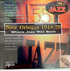 Cd New Orleans 1918 - 29 /where Jazz Was Born Interprete Where Jazz Was Born (1995) [usado]