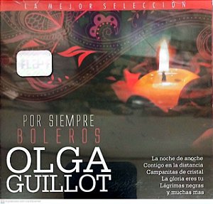 Cd Olga Guillot - por Siemre Interprete Olga Guillot (2013) [usado]