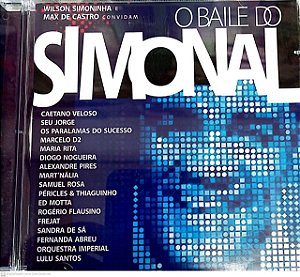 Cd o Baile do Simonal Interprete Wilson Simoninha (2009) [usado]